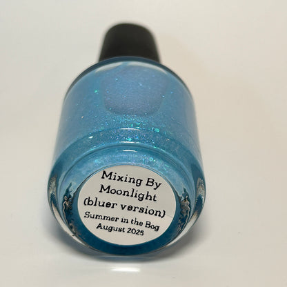 Mixing by Moonlight (Bluer Formula, Limited Edition)